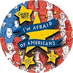 Choice Bros I'm Afraid of Americans Clone